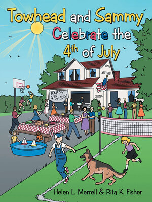 cover image of Towhead and Sammy Celebrate the 4Th of July